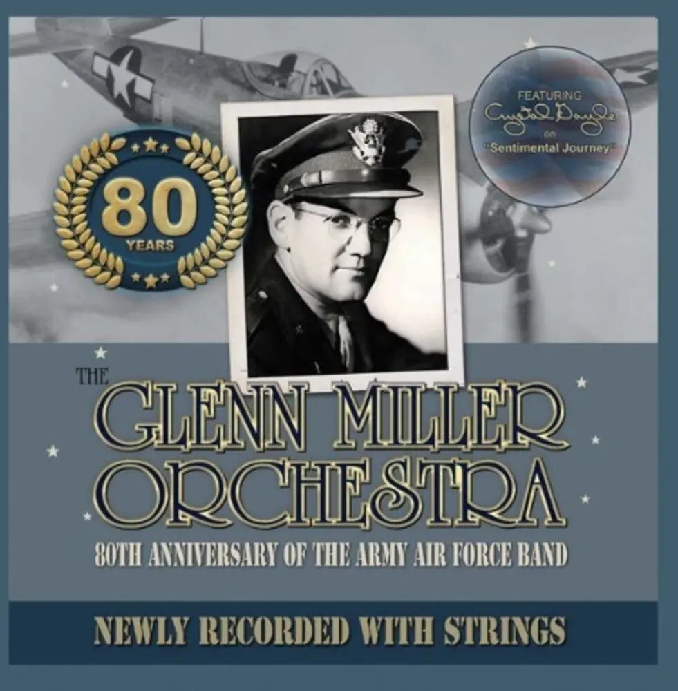 Glenn Miller- 80Th Anniversary Of The Army Air Force Band 1