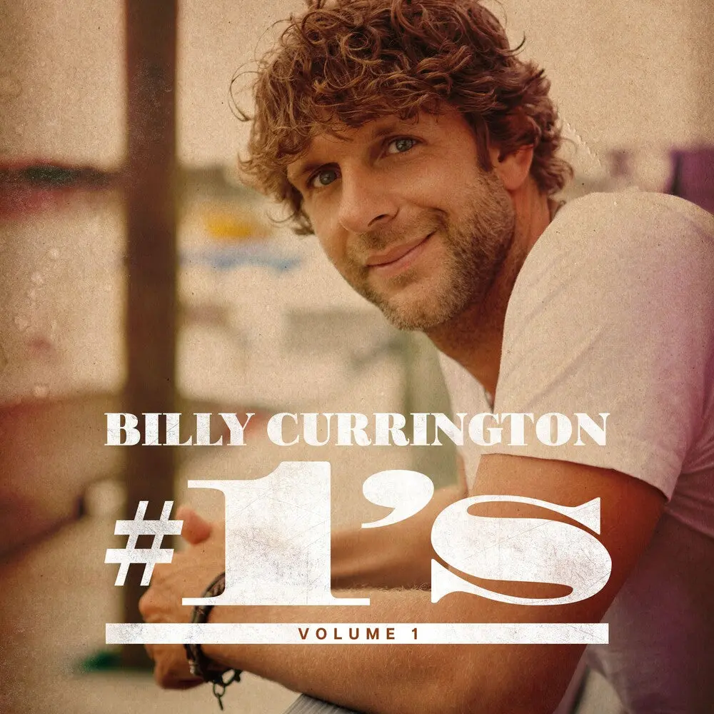 Billy Currington- #1'S - Volume 1 [Cd] 1