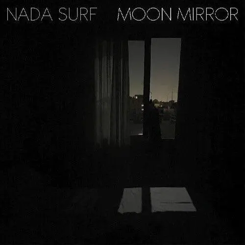 Nada Surf- Moon Mirror (Reflection) (Cd) 1