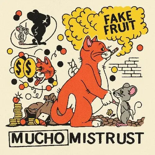 Fake Fruit- Mucho Mistrust (Cd) 1