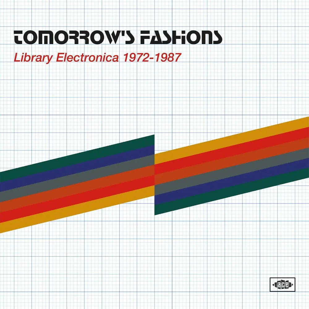 Tomorrow's Fashions: Library Electronica 1972-1987- Tomorrow's Fashions: Library Electronica 1972-1987 (Cd) 1