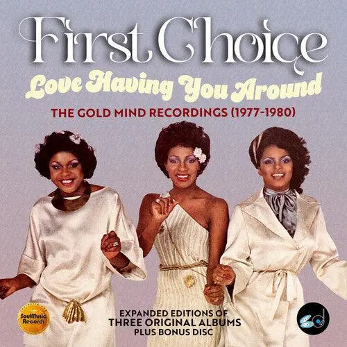 First Choice- Love Having You Around: The Gold Mind Recordings 1977-1980 (Cd) 1