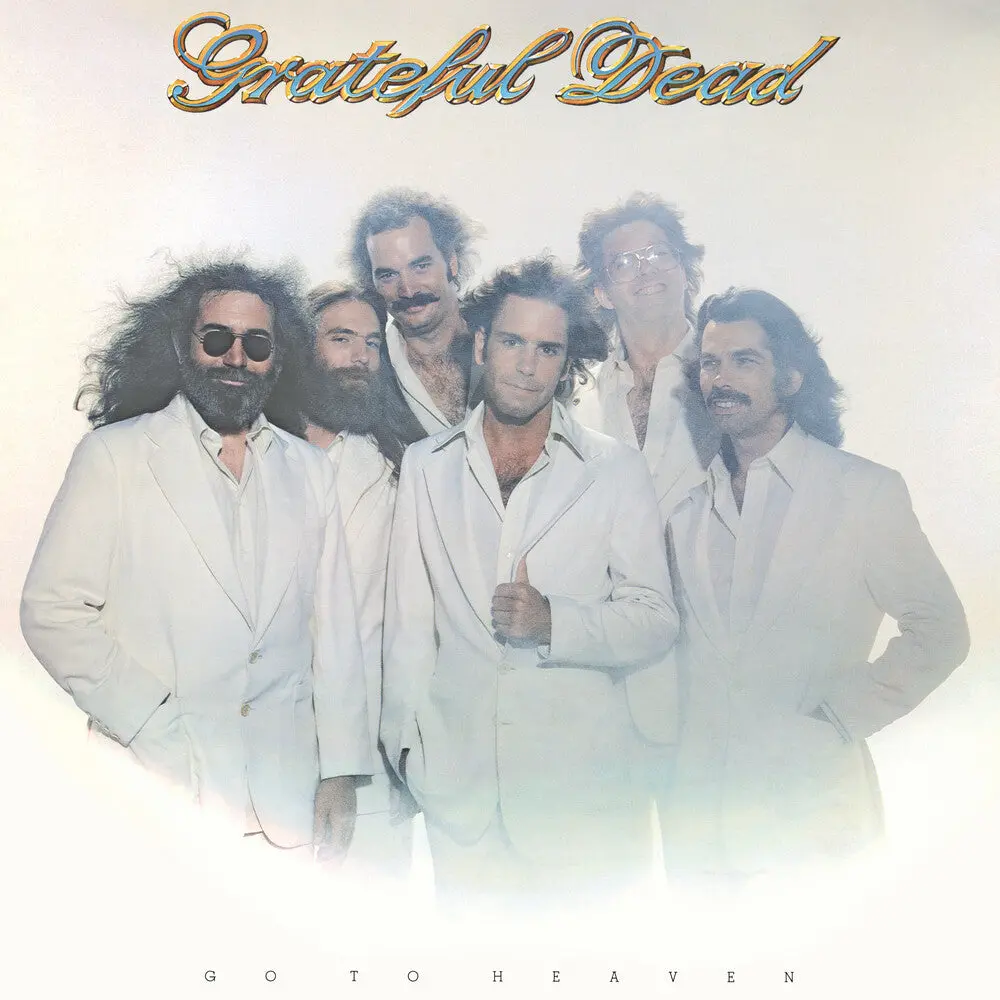 Grateful Dead- Go To Heaven 1