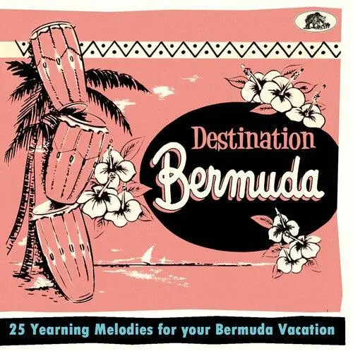 Various Artists- Destination Bermuda: 25 Yearning Melodies For Your Bermuda Vacation (Cd) 1