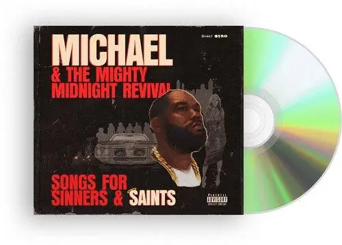 Killer Mike- Michael & The Mighty Midnight Revival - Songs For Sinners And Saints (Cd) 1