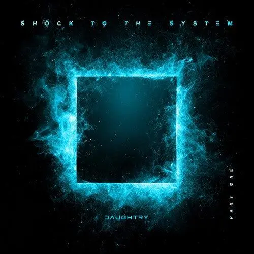 Daughtry- Shock To The System (Part 1) (Cd) 1