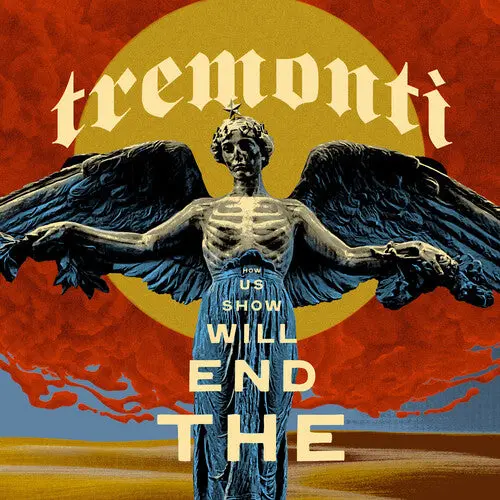 Tremonti- End Will Show Us How (Cd) 1