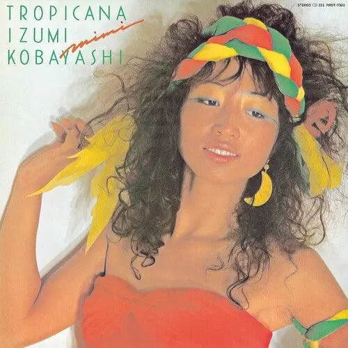 Izumi Kobayashi- Tropicana 1