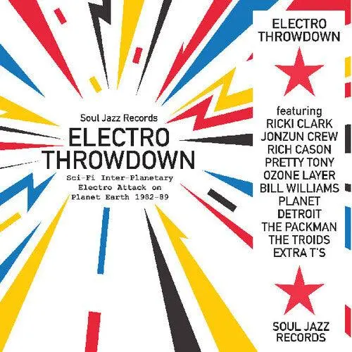 Soul Jazz Records Presents- Electro Throwdown Sci-Fi Inter-Planetary Electro Attack On Planet    Earth 1982-89 (Cd) 1