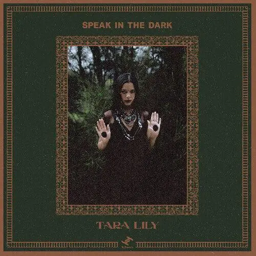 Tara Lily- Speak In The Dark 1