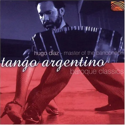 Diaz Hugo- Tango Argentino And Baroque Classics (Cd) 1