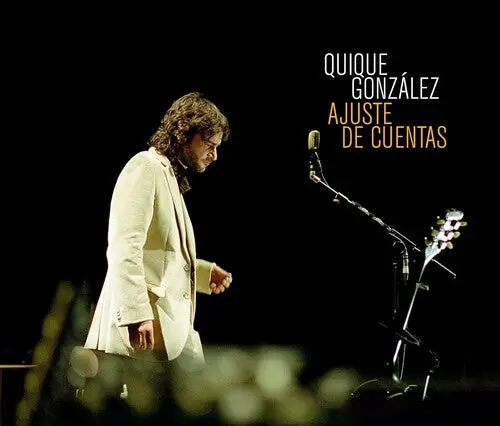 Quique Gonzalez- Ajuste De Cuentas 1