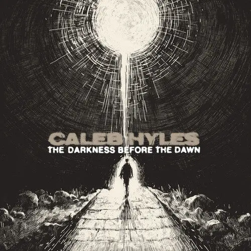 Caleb Hyles- The Darkness Before The Dawn 1