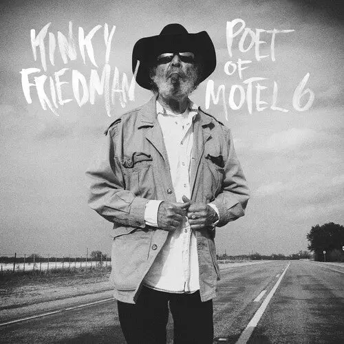 Kinky Friedman- Poet Of Motel 6 (Cd) 1