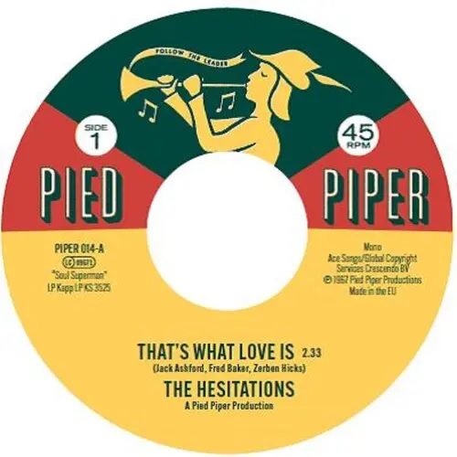 Hesitations- That's What Love Is / Soul Superman #2 1