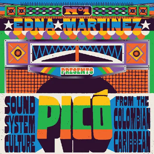 Various Artists- Edna Martinez Presents Pico: Sound System Culture From The (Various) (Cd) 1