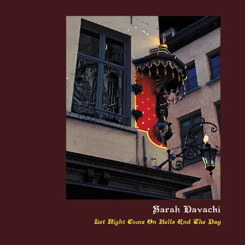 Sarah Davachi- Let Night Come On Bells End The Day 1