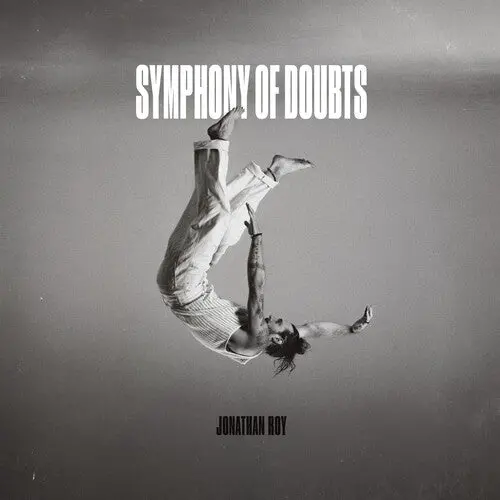 Jonathan Roy- Symphony Of Doubts (Cd) 1