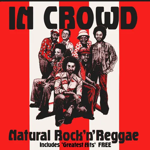 The In Crowd- Natural Rock 'N' Reggae (Cd) 1