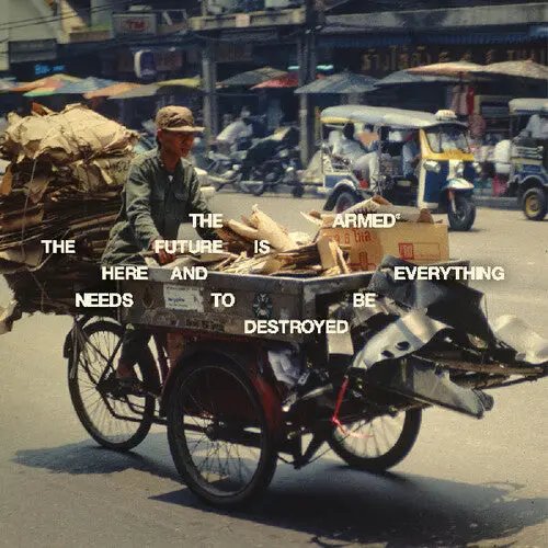 Armed- The Future Is Here And Everything Needs To Be Destroyed (Cd) 1