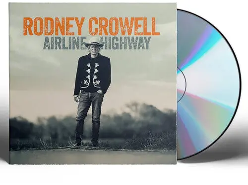 Rodney Crowell- Airline Highway (Cd) 1