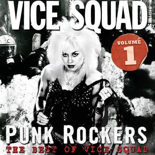 Vice Squad- Punk Rockers: The Best Of Vice Squad Volume 1 (Cd) 1