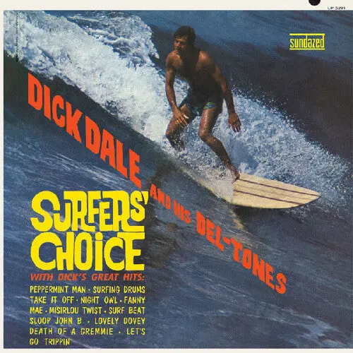 Dick Dale & His Del-Tones- Surfers' Choice 1