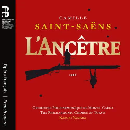 Orchestre Philharmonique De Monte-Carlo- Camille Saint-Saens: L'ancetre (Cd) 1