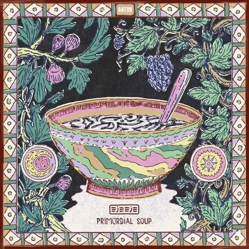 Eje Eje- Primordial Soup 1