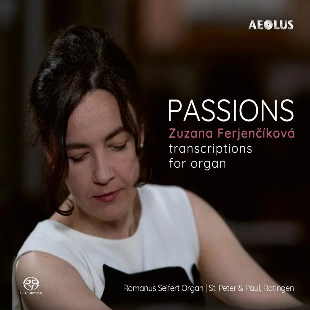 Zuzana Ferjencikova- Passions - Transcriptions For Organ (Cd) 1