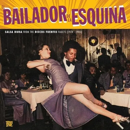 Various Artists- El Bailador De La Esquina 1