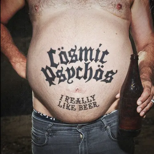 Cosmic Psychos- I Really Like Beer (Cd) 1