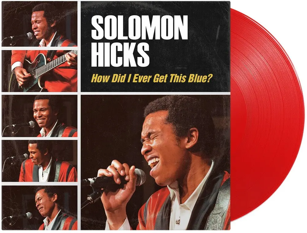 Hicks, Solomon- How Did I Ever Get This Blue 1