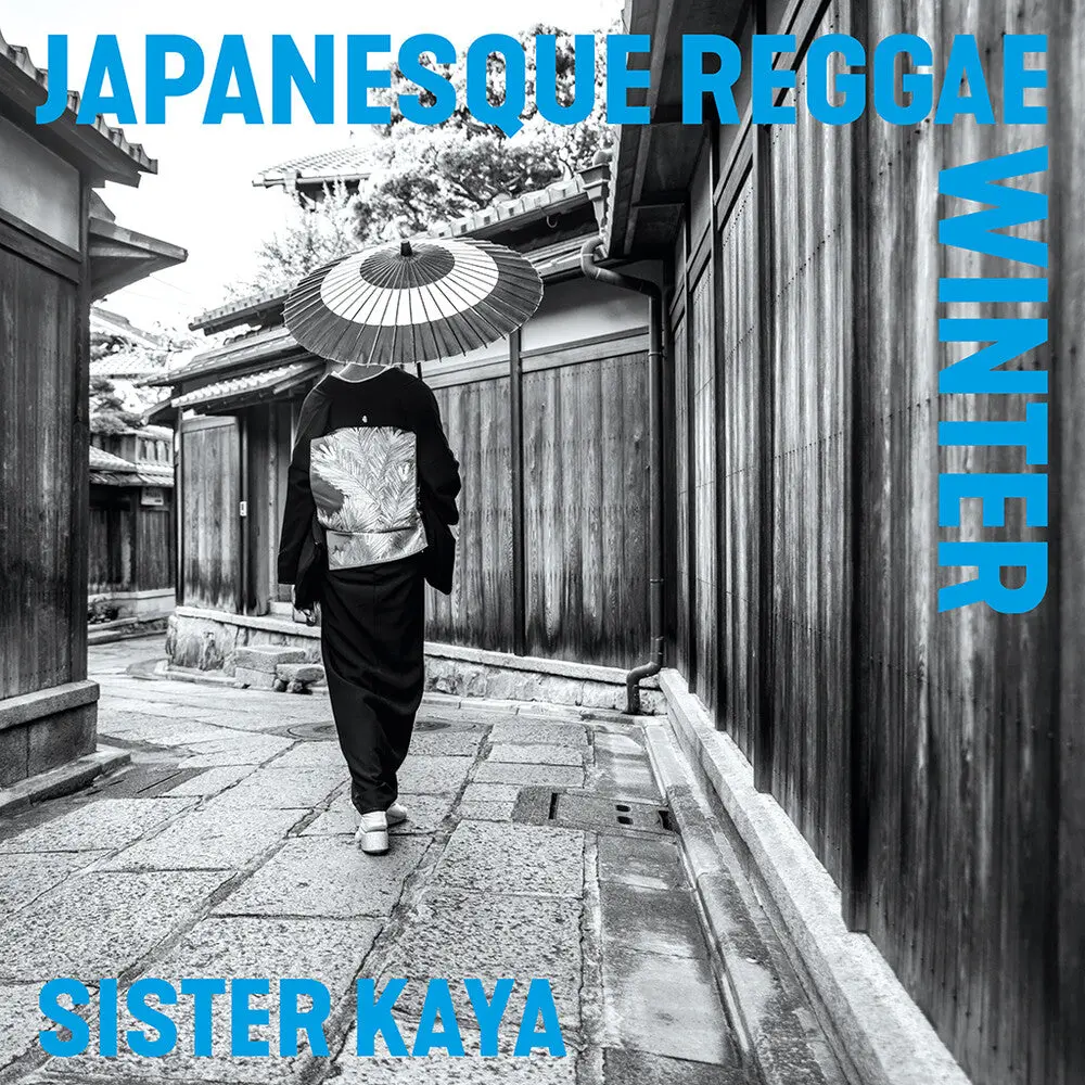 Sister Kaya- Japanesque Reggae Winter [Limited Edition] 1