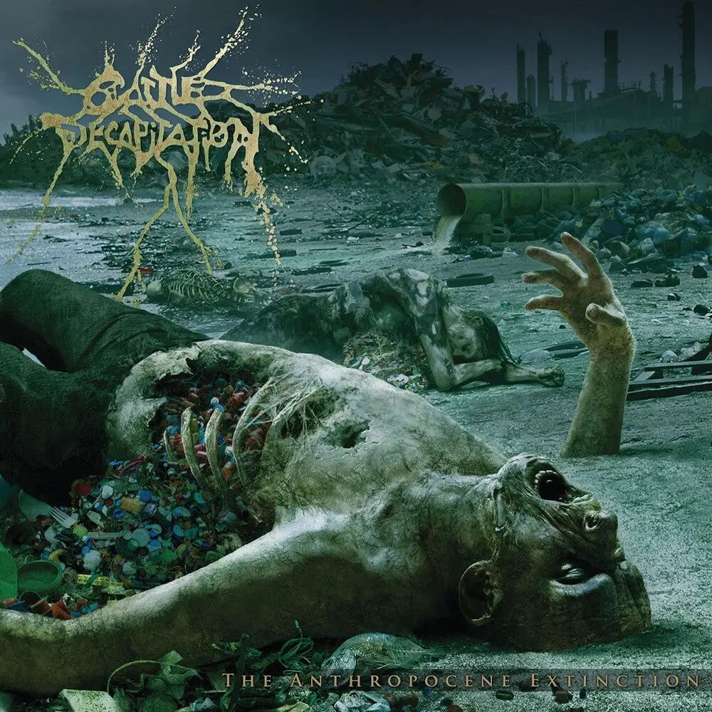 Cattle Decapitation- Anthropocene Extinction (Cd) 1