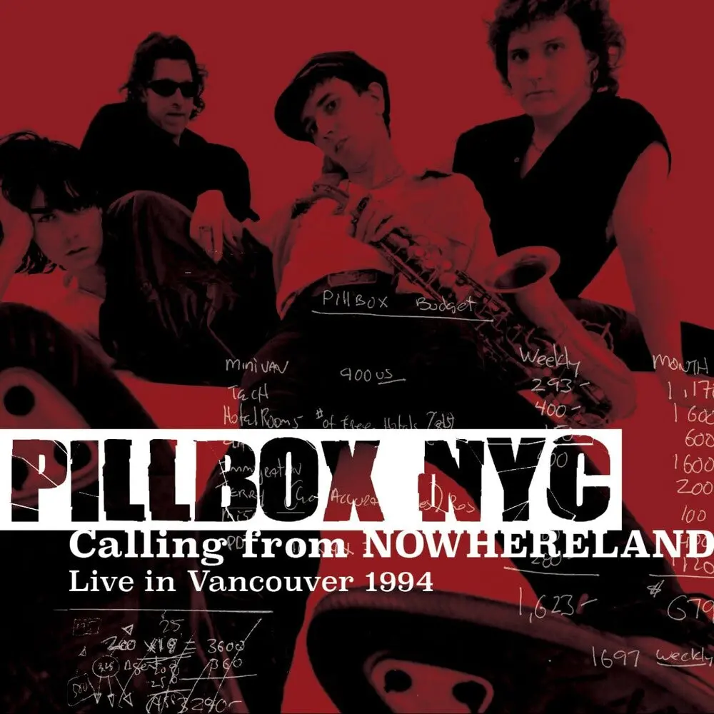 Pillbox Nyc- Calling From Nowhereland: Live In Vancouver 1994 (Cd) 1