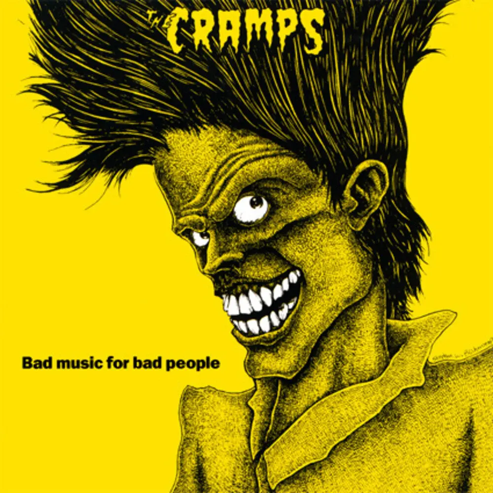 The Cramps- Bad Music For Bad People (Black Vinyl) 1