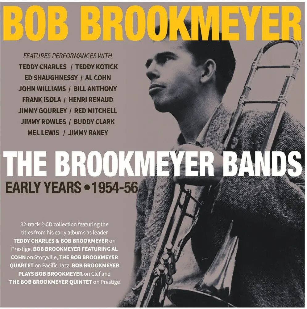 Bob Brookmeyer- Brookmeyer Bands: Early Years 1954-56 (Cd) 1