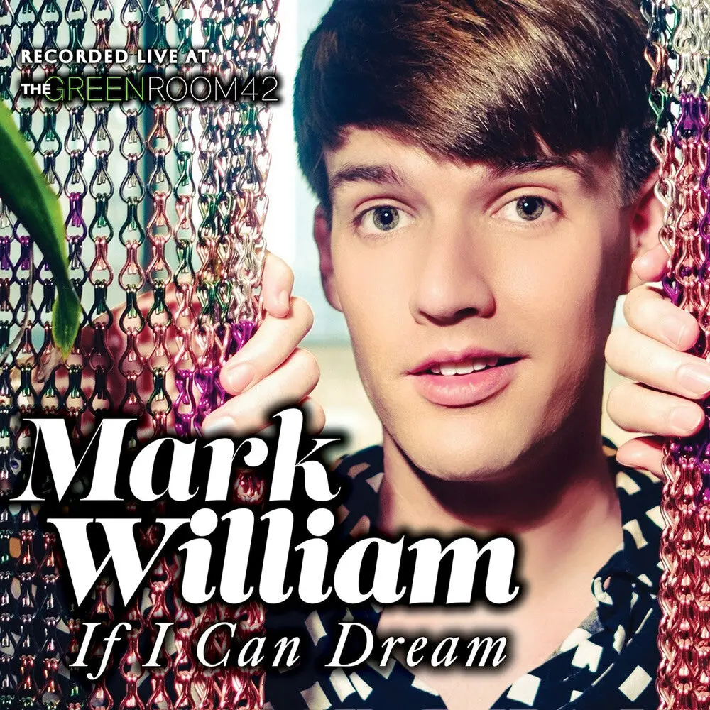 Mark William- If I Can Dream: Live At The Green Room 42 (Cd) 1