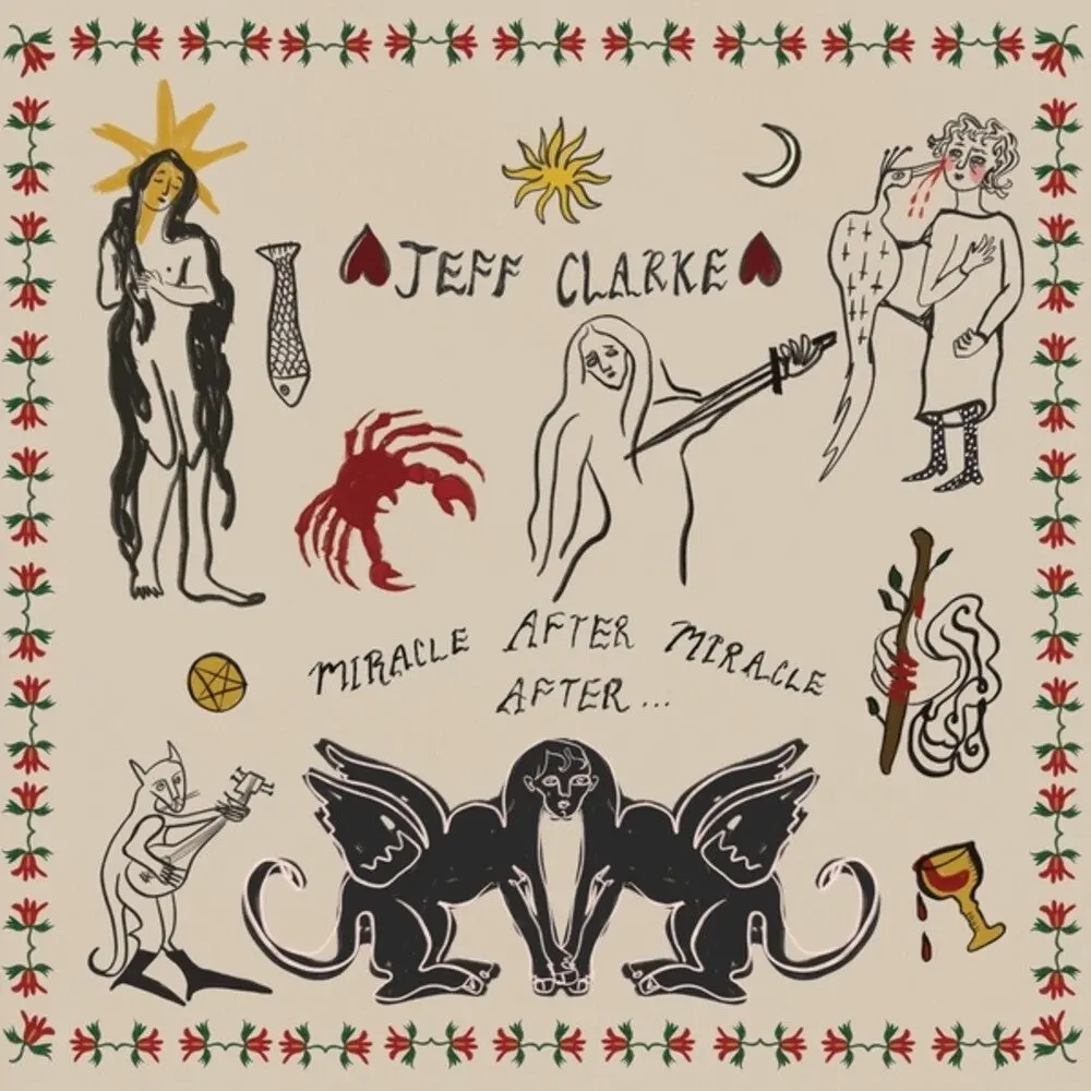 Jeff Clarke- Miracle After Miracle After 1