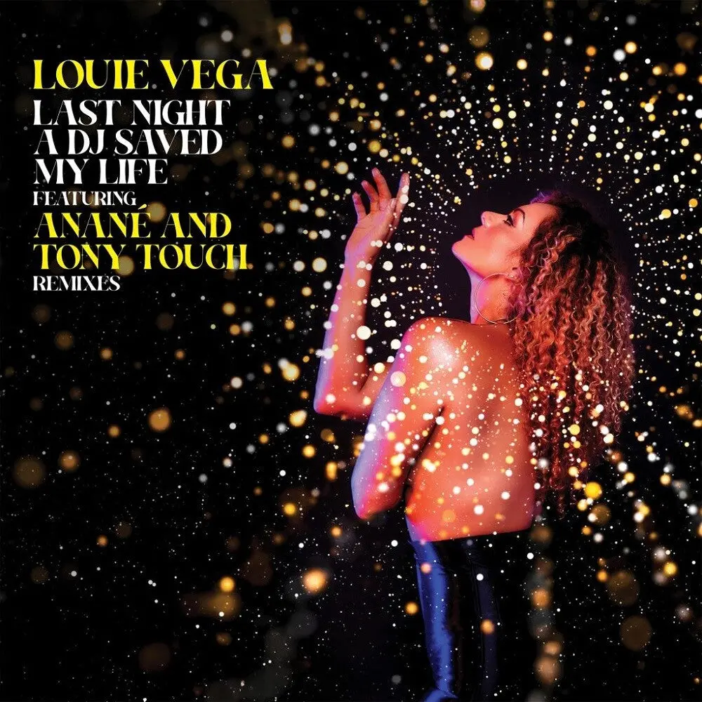Louie Vega- Last Night A Dj Saved My Life (Remixes) 1
