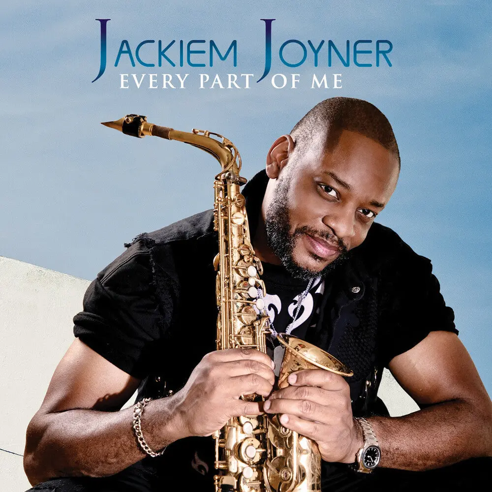 Jackiem Joyner- Every Part Of Me (Cd) 1