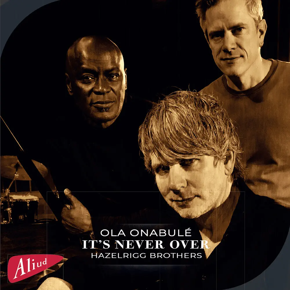 Ola Onabule- It's Never Over Featuring Ola Onabule (Cd) 1