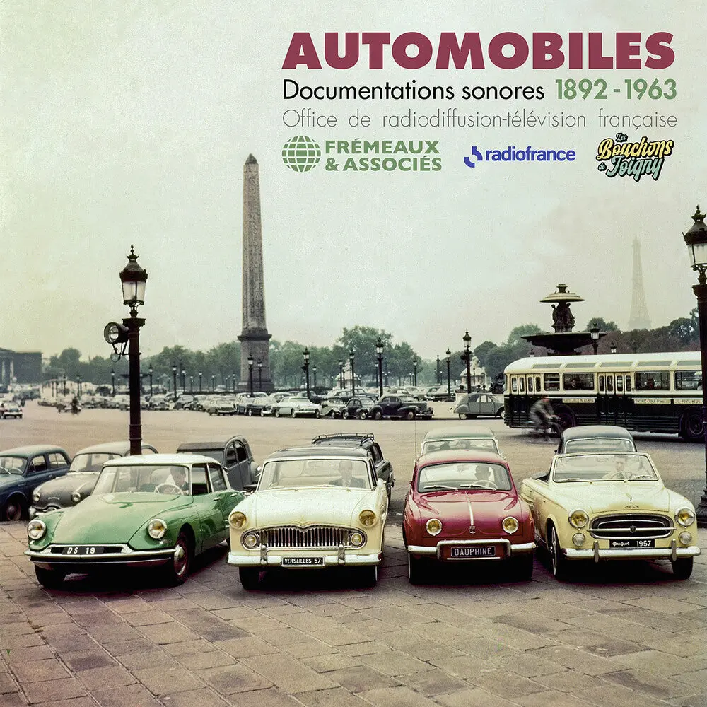 Office De Radiodiffusion Television Francaise- Automobiles - Documentations Sonores 1892-1963 (Cd) 1