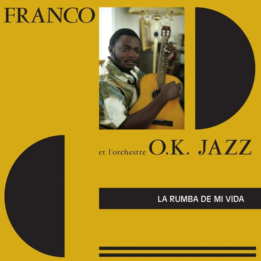 Franco & L'orchestre O.K. Jazz- La Rumba De Mi Vida 1
