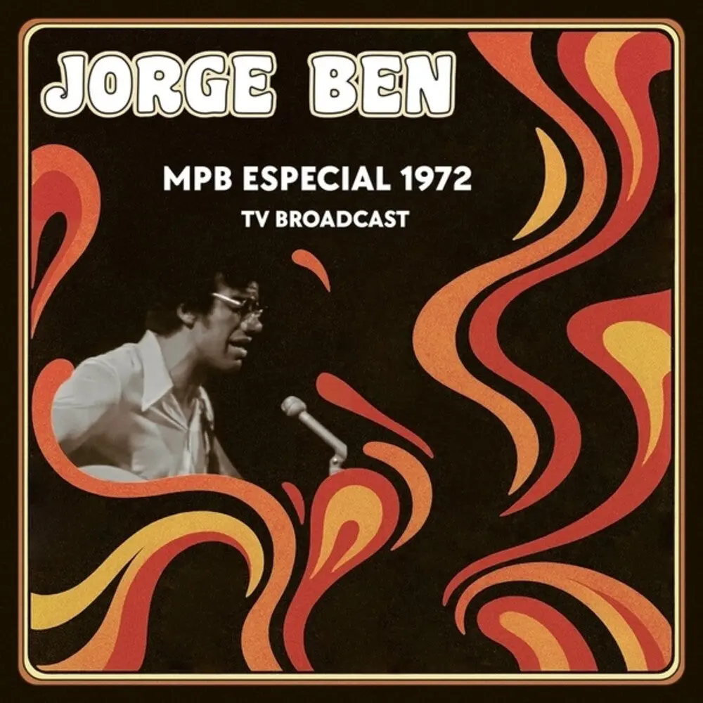 Jorge Ben- Mpb Especial 1972 Tv Broadcast 1