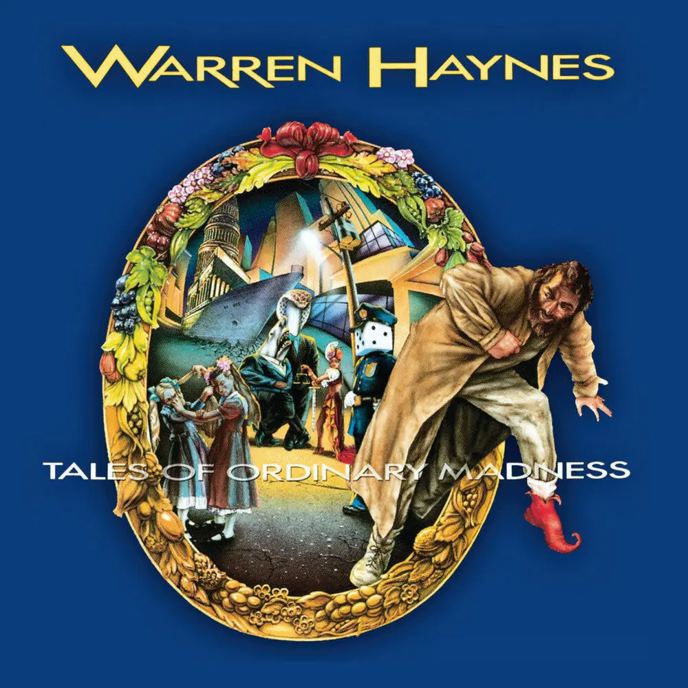 Warren Haynes- Tales Of Ordinary Madness - Remixed And Remastered (Damaged) 1