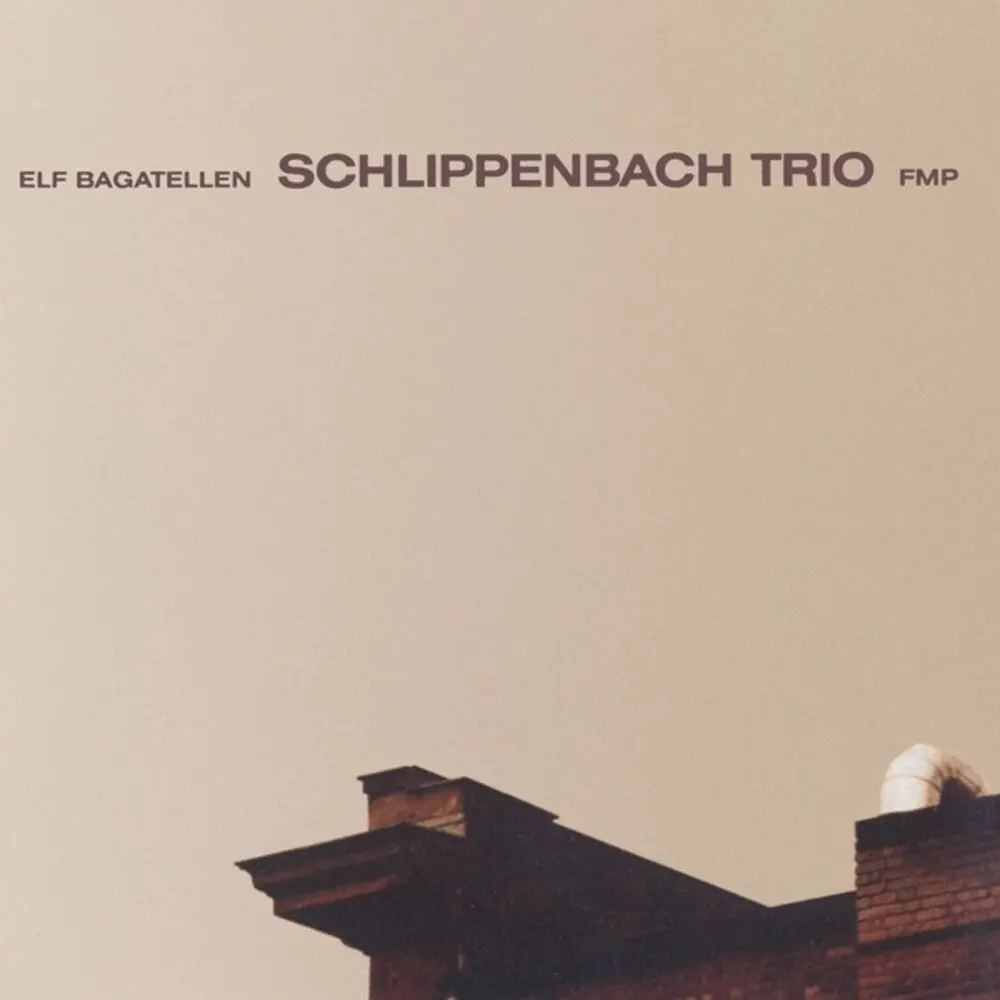 Schlippenbach Trio- Elf Bagatellen 1