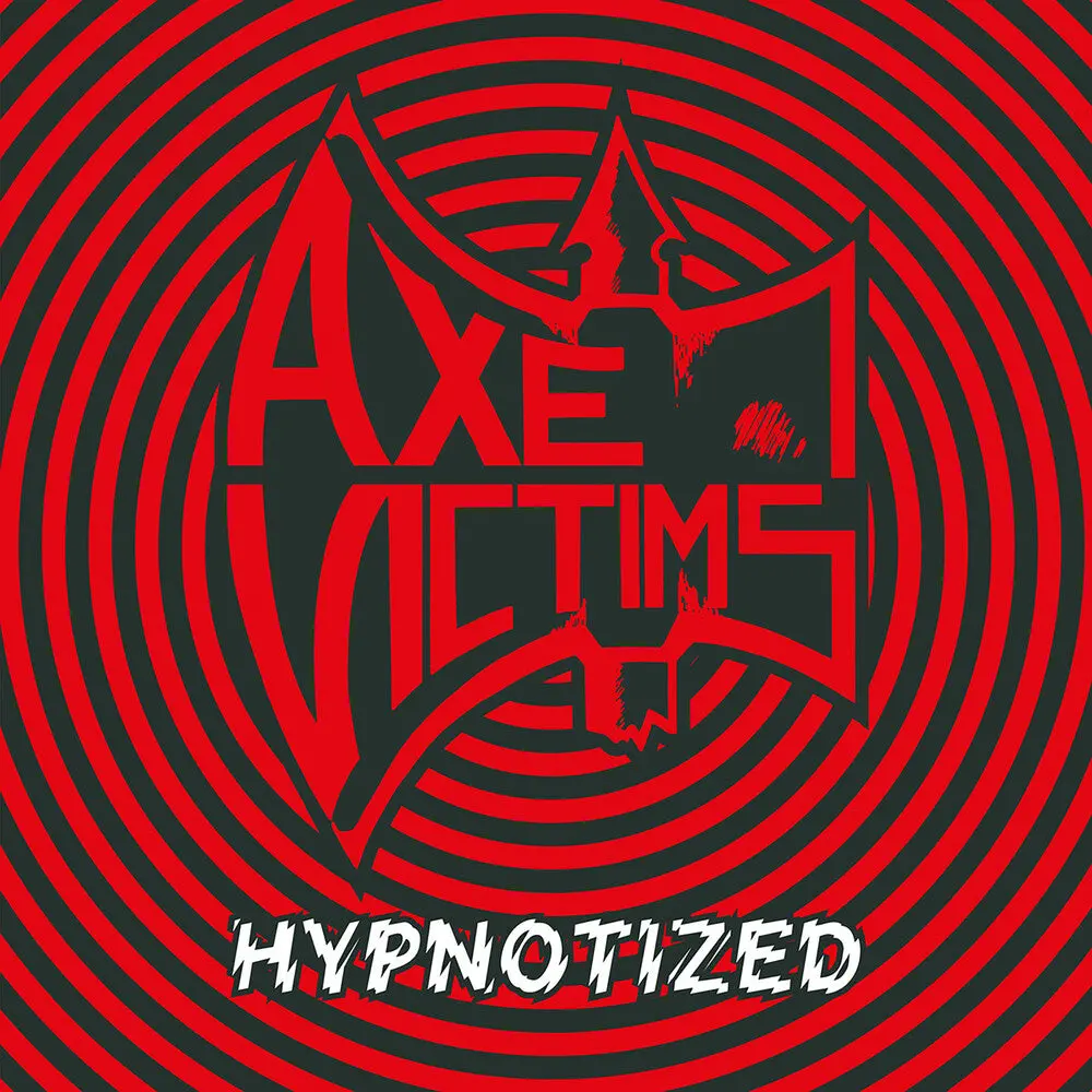 Axe Victims- Hypnotized [Reissue] (Cd) 1