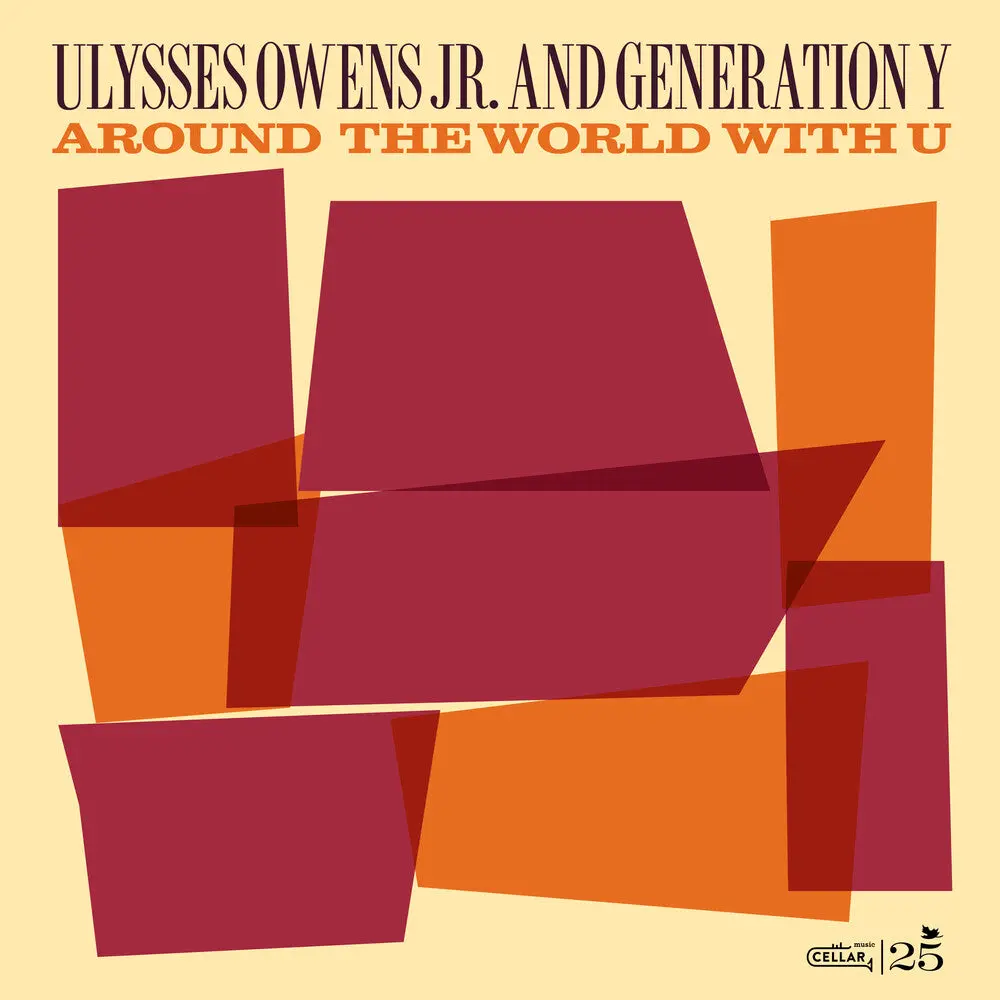 Ulysses Owens Jr & Generation Y- Around The World With You (Cd) 1